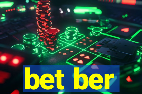 bet ber